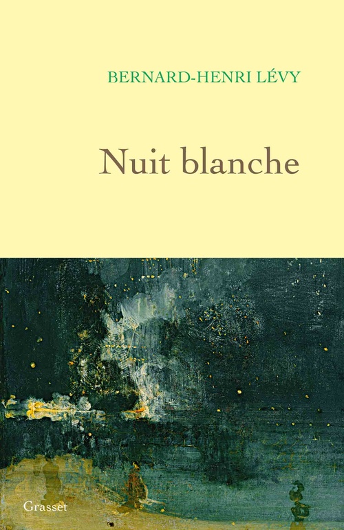 Couverture ebook de Nuit blanche, de Bernard-Henri Lévy