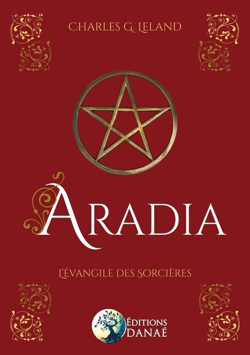 Couverture ebook de Aradia - L'évangile des sorcières, de Charles G. Leland