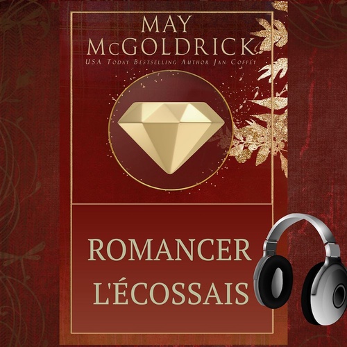 audiobook cover of Romancer l'Écossais, by Jan Coffey, May Mcgoldrick