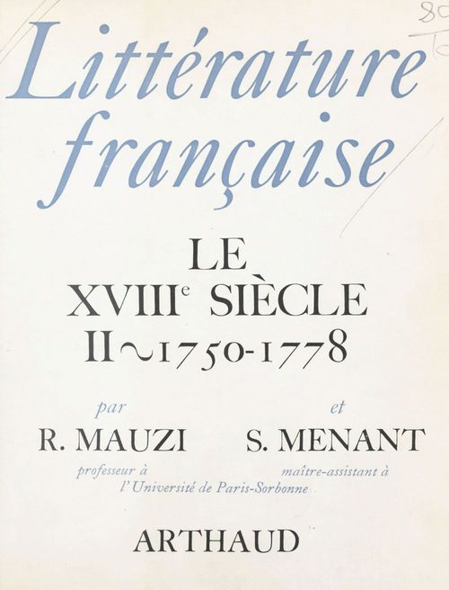 Couverture ebook de Littérature française : le XVIIIe siècle (2), de Robert Mauzi