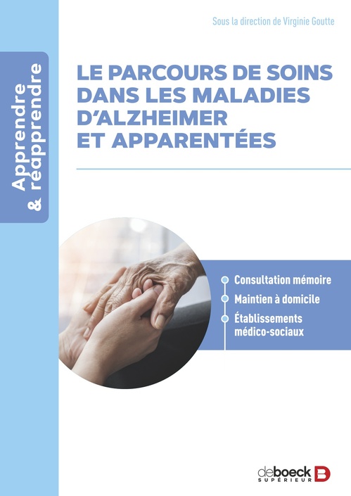 ebook cover of Le parcours de soin dans les maladies d'Alzheimer et apparentées, by Virginie Goutte