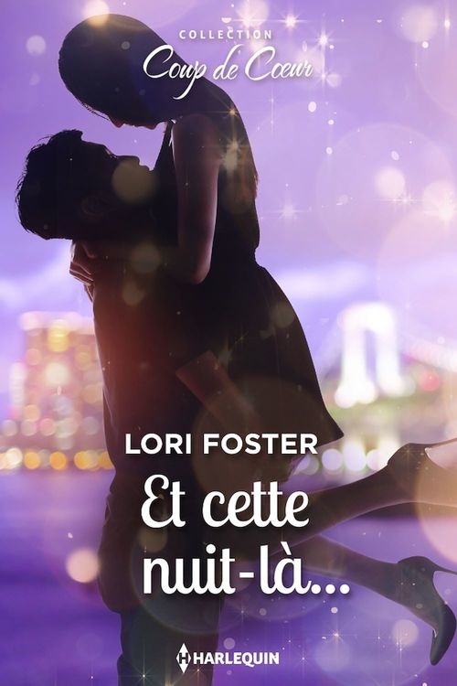 ebook cover of Et cette nuit-là..., by Lori Foster