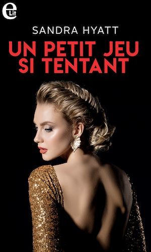 Couverture ebook de Un petit jeu si tentant, de Sandra Hyatt