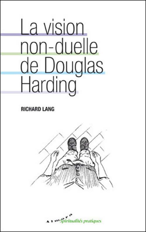 Couverture ebook de La vision non-duelle de Douglas Harding, de Richard Lang