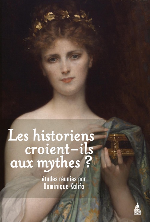 Couverture ebook de Les historiens croient-ils aux mythes ?, de