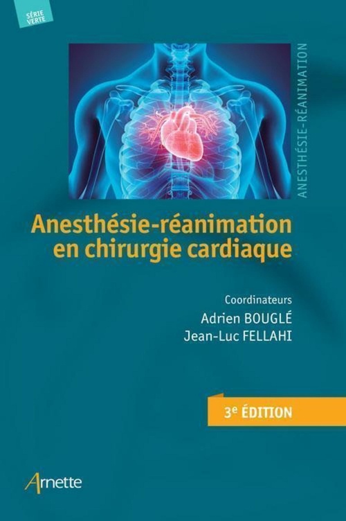 ebook cover of Anesthésie-Réanimation en chirurgie cardiaque (3e édition), by Collectif