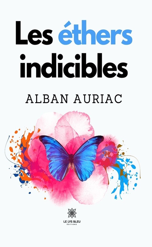 Couverture ebook de Les éthers indicibles, de Alban Auriac