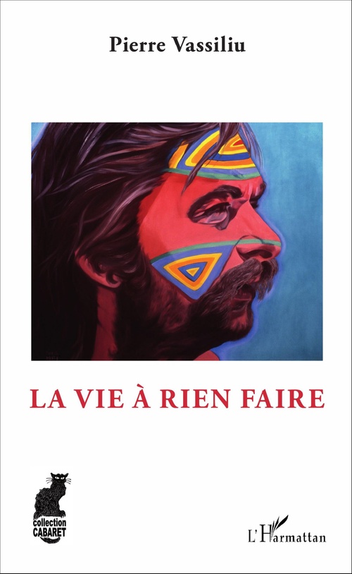 Couverture ebook de La vie à rien faire, de Pierre Vassiliu
