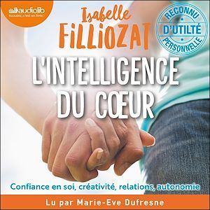 Couverture audiobook de L' Intelligence du coeur, de Isabelle Filliozat