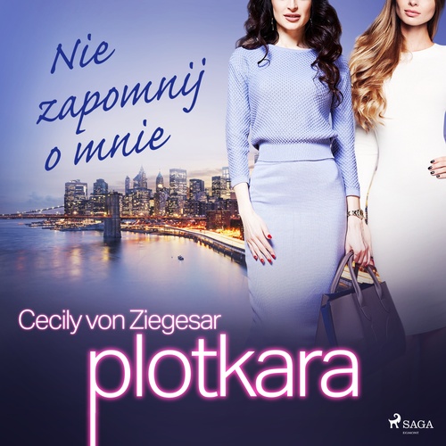 audiobook cover of Plotkara 11: Nie zapomnij o mnie, by Cecily Von Ziegesar
