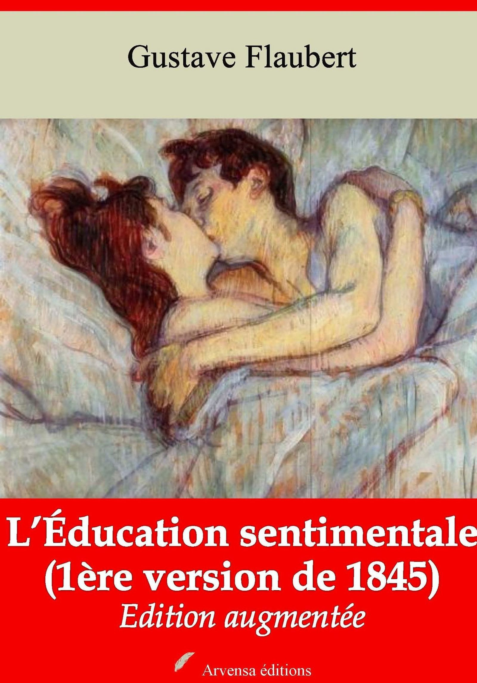 Couverture ebook de L´Éducation sentimentale (version de 1845 - Oeuvre de jeunesse) - suivi d'annexes, de Gustave Flaubert