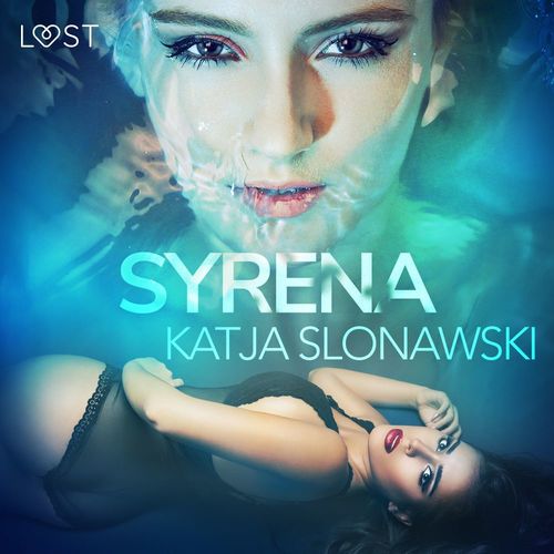 Couverture audiobook de Syrena - opowiadanie erotyczne, de Katja Slonawski