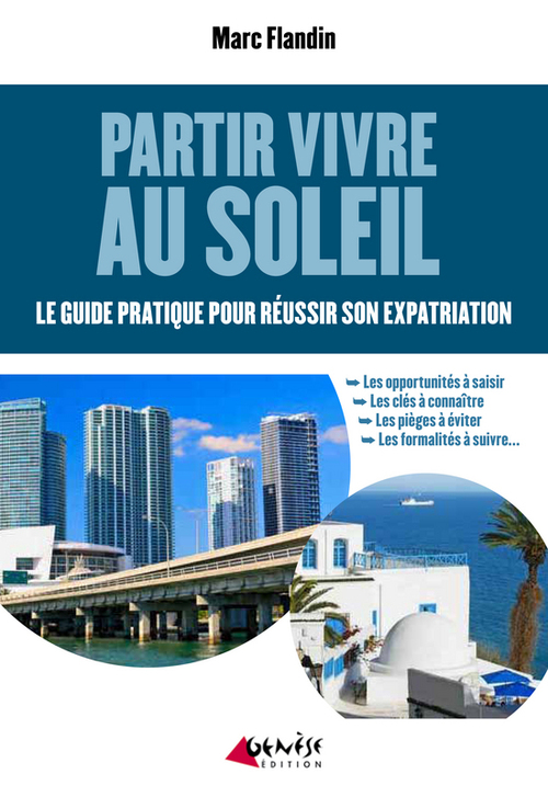 Couverture ebook de Partir vivre au soleil, de Marc Flandin