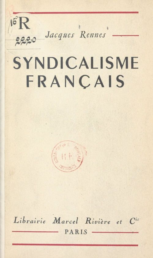 Couverture ebook de Syndicalisme français, de Jacques Rennes