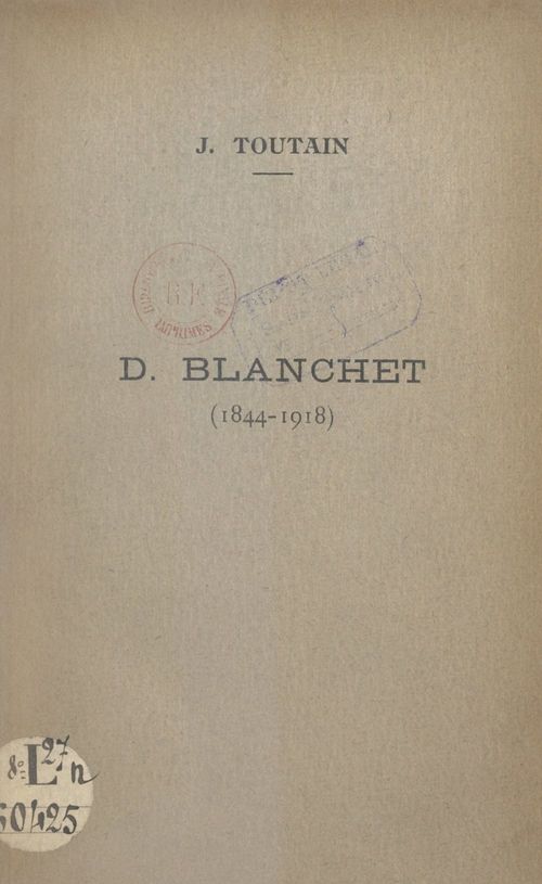 Couverture ebook de D. Blanchet, 1844-1918, de Jules Toutain