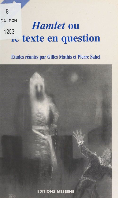 Couverture ebook de Hamlet ou le Texte en question, de Centre De Recherches «Le Langage Du Thea, Pierre Sahel