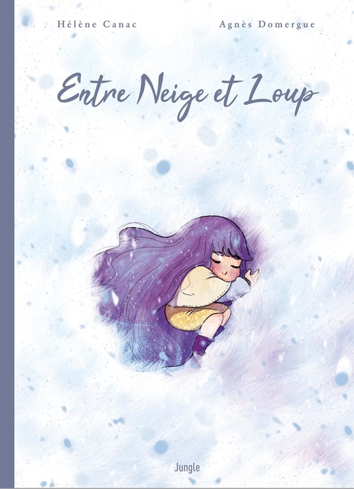 ebook cover of Entre Neige et Loup, by Hélène Canac, Agnès Domergue