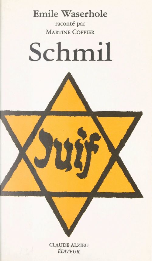 ebook cover of Schmil, by Emile Waserhole, Martine Coppier