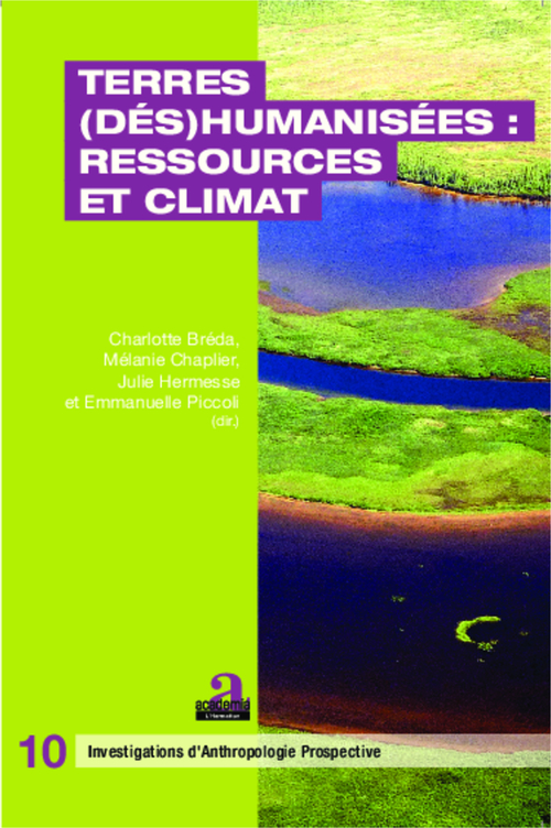 Couverture ebook de Terres (dés)humanisées : ressources et climat, de Collectif