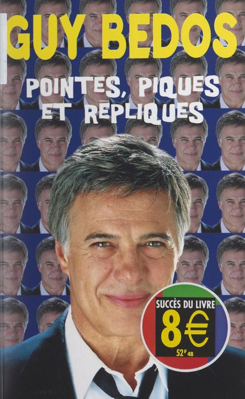 Couverture ebook de Pointes, piques et répliques, de Guy Bedos