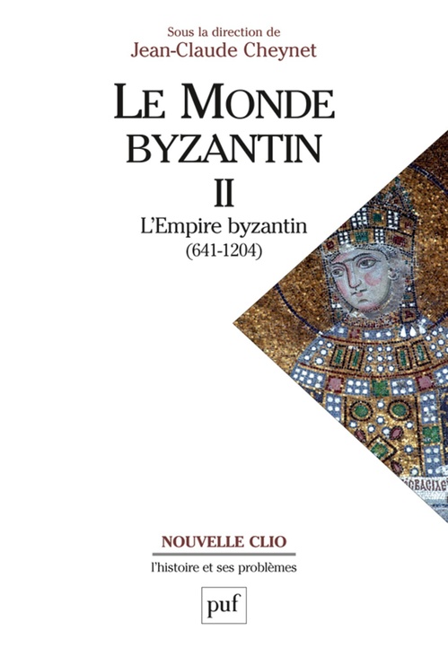 ebook cover of L'Empire byzantin : 641-1204, by Jean-Claude Cheynet
