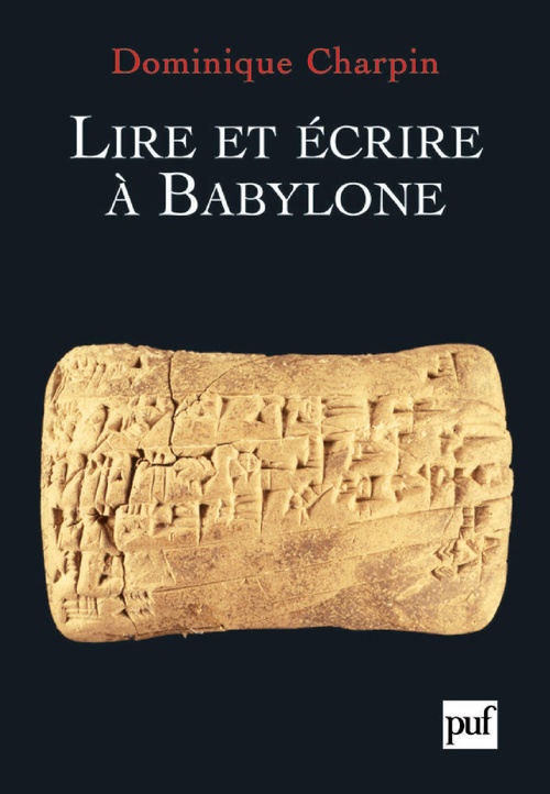 Couverture ebook de Lire et écrire à Babylone, de Dominique Charpin