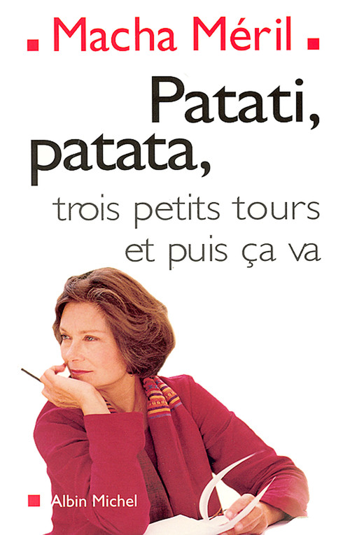 Couverture ebook de Patati, patata... trois petits tours et puis ça va, de Macha Méril