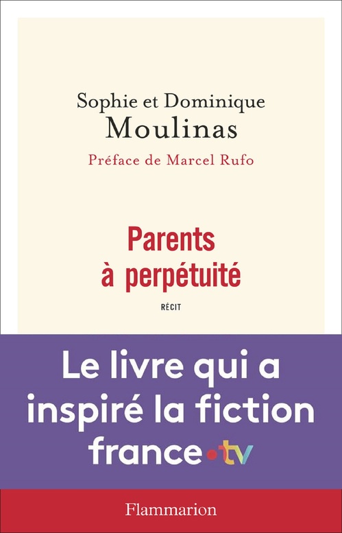 Couverture ebook de Parents à perpétuité, de Dominique Moulinas, Sophie Moulinas