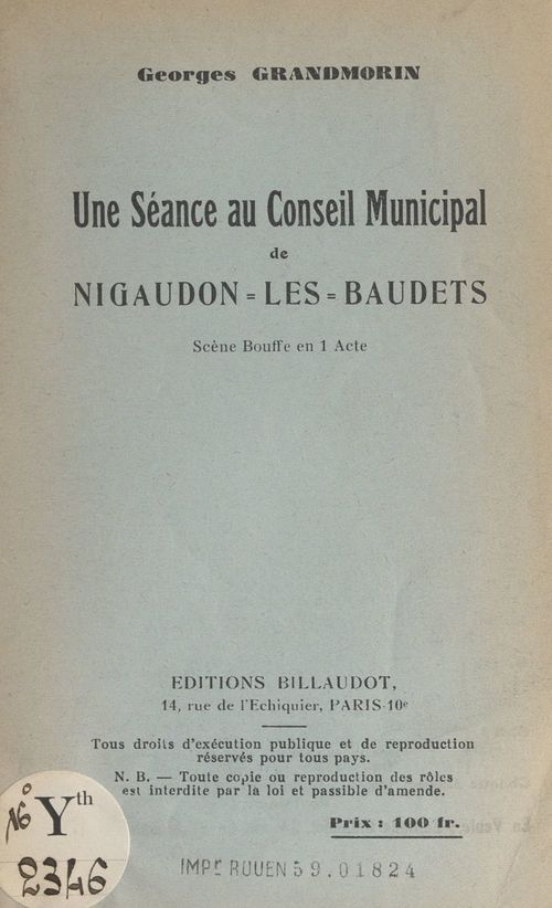 Couverture ebook de Une séance au Conseil municipal de Nigaudon-les-Baudets, de Georges Grandmorin