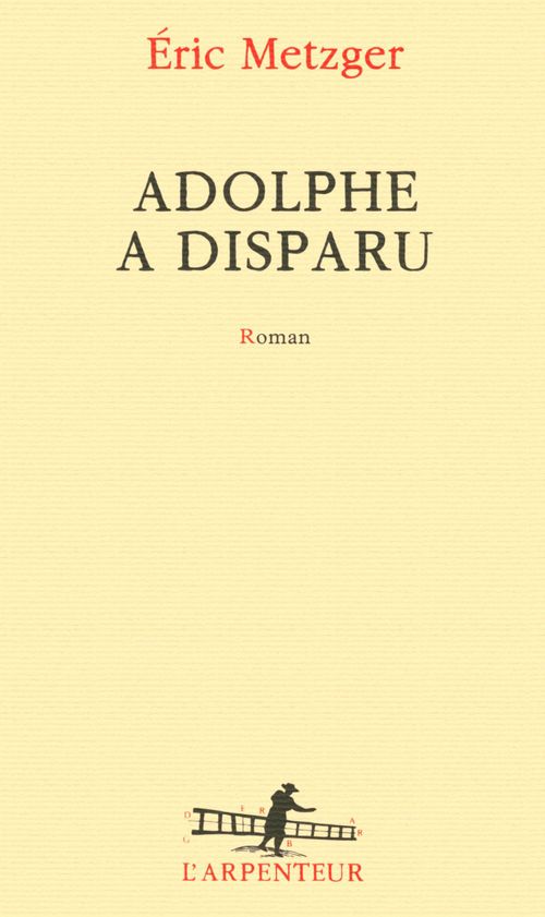 ebook cover of Adolphe a disparu, by Eric Metzger