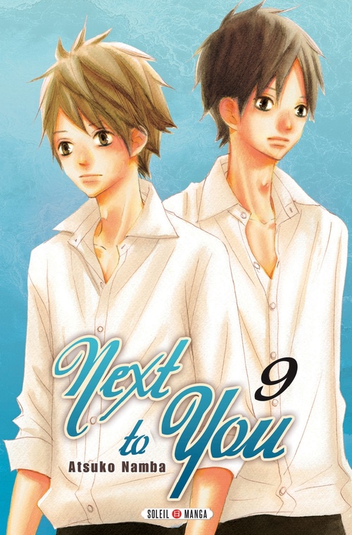 Couverture ebook de Next to You T09, de Atsuko Nanba