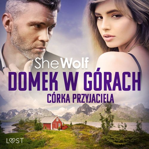 Couverture audiobook de Domek w górach: Córka przyjaciela - opowiadanie erotyczne, de Shewolf