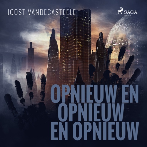 audiobook cover of Opnieuw en opnieuw en opnieuw, by Joost Vandecasteele