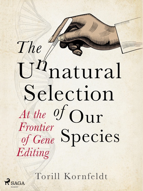 Couverture ebook de The Unnatural Selection of Our Species, de Torill Kornfeldt