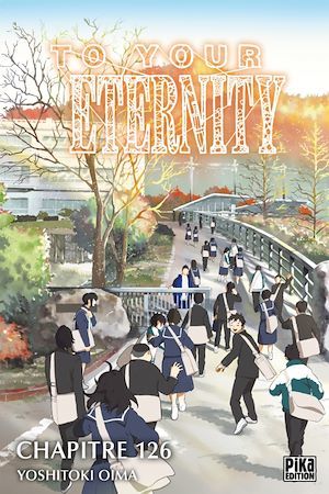 Couverture ebook de To Your Eternity Chapitre 126 (1), de Yoshitoki Oima