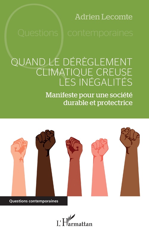 ebook cover of Quand le dérèglement climatique creuse les inégalités, by Adrien Lecomte
