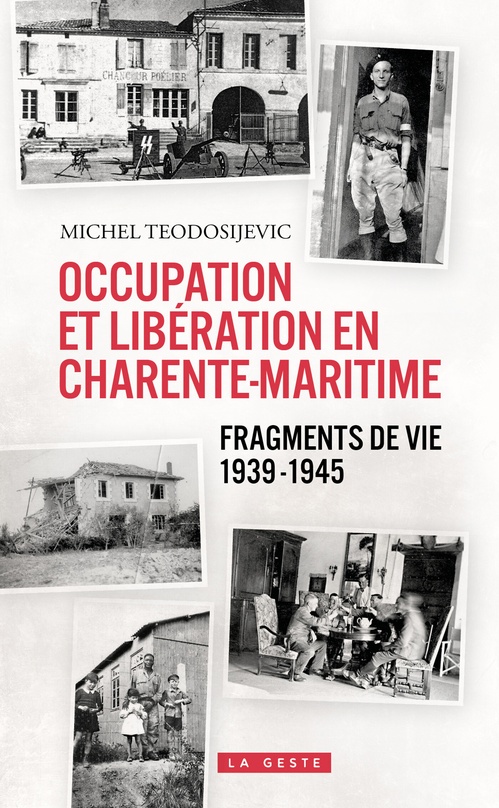 Couverture ebook de Occupation et Liberation en Charente-Maritime, de Michel Teodosijevic