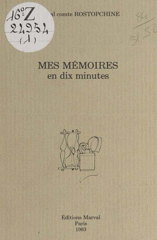 ebook cover of Mes mémoires en dix minutes, by Fedor Vasilievitch Rostopchine