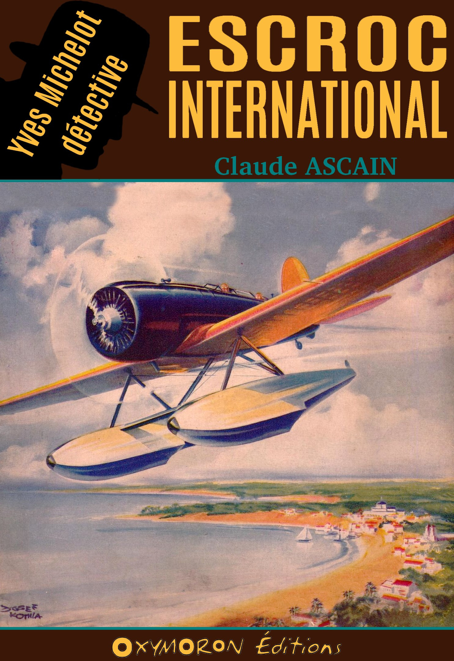 Couverture ebook de Escroc international, de Claude Ascain