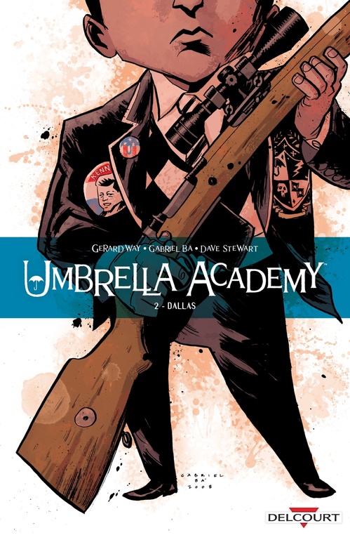 Couverture ebook de Umbrella Academy T02 - Dallas, de Gerard Way