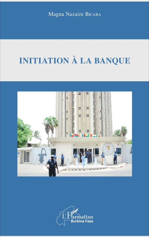 ebook cover of Initiation à la banque, by Magna nazaire Bicaba