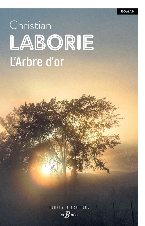 Couverture ebook de L'Arbre d'or, de Christian Laborie