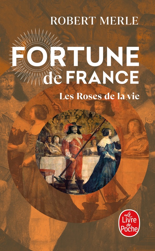 ebook cover of Les Roses de la vie (Fortune de France, Tome 9), by Robert Merle