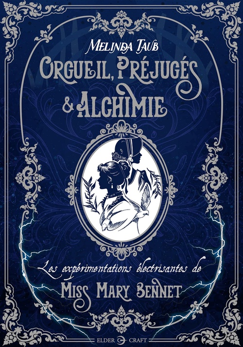 Couverture ebook de Orgueil, préjugés & alchimie, de Melinda Taub