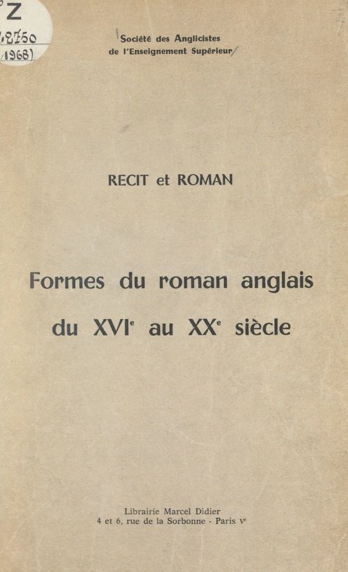 Couverture ebook de Formes du roman anglais du XVIe au XXe siècle : récit et roman, de Societe Des Anglicistes De L''Enseigneme