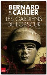 Couverture ebook de Les gardiens de l'obscur, de Bernard , Carlier
