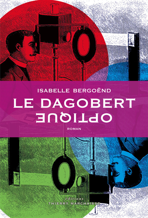 ebook cover of Le Dagobert optique, by Isabelle Bergoënd