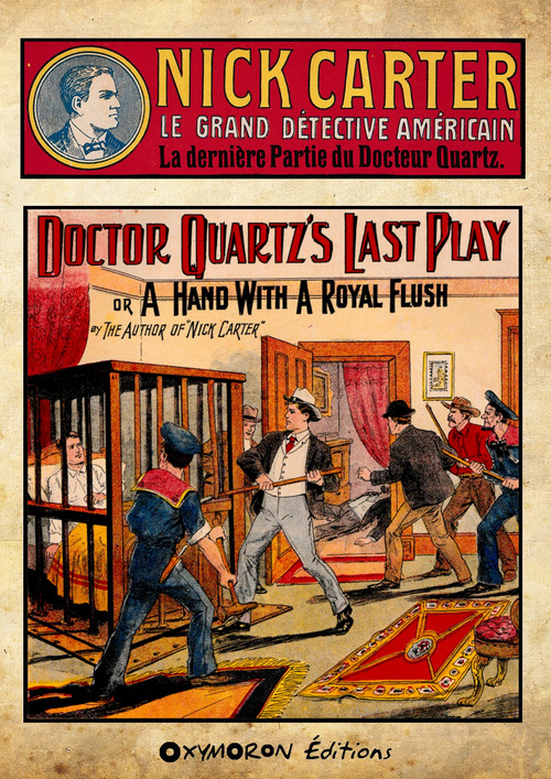 Couverture ebook de Nick Carter - La dernière partie du Docteur Quartz, de Auteur Inconnu