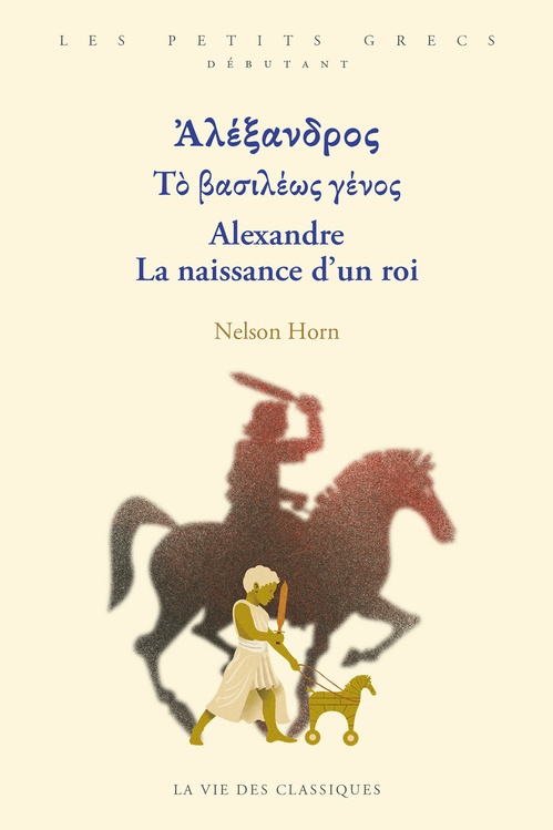 Couverture ebook de / Alexandre La naissance d´un roi, de Nelson Horn