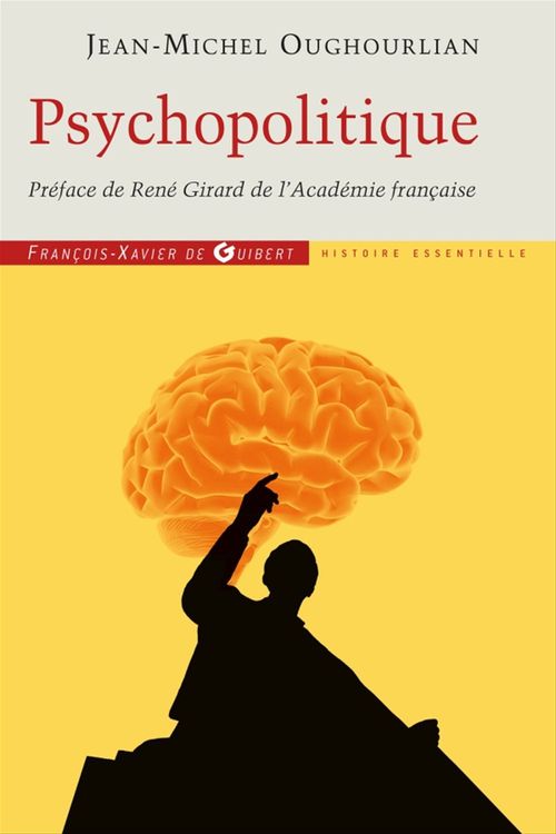 ebook cover of Psychopolitique, by Jean-Michel Oughourlian